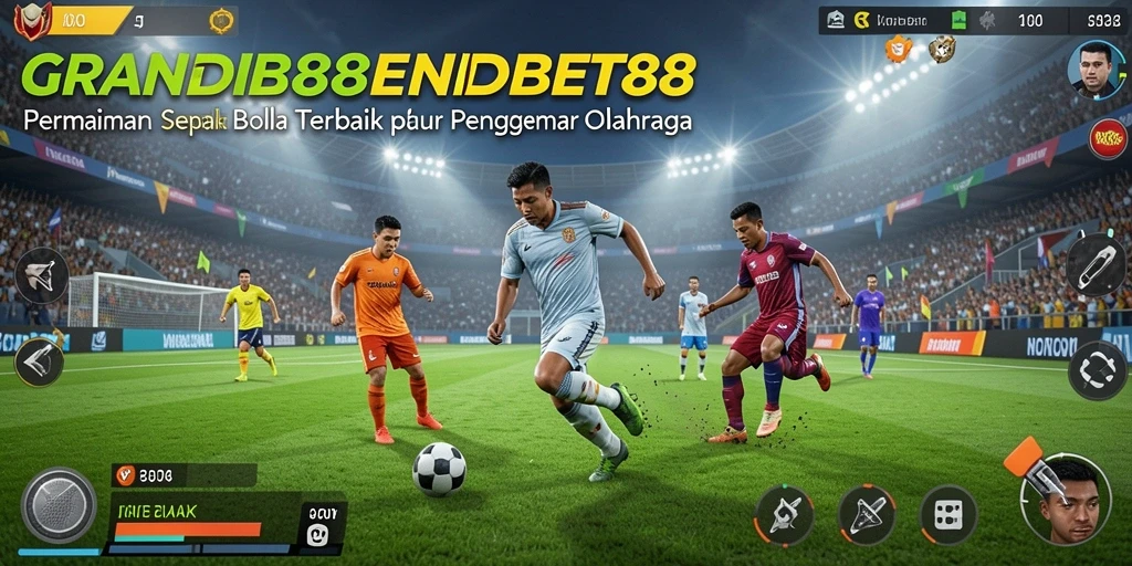 Tampilan gameplay GRANDBET88 yang menarik saat bermain sepak bola.